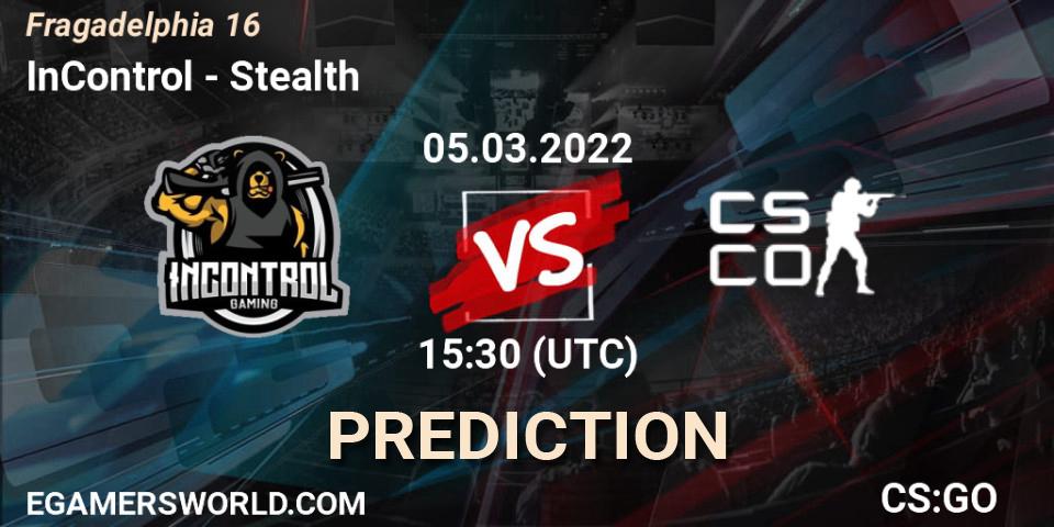 Prognoza InControl - Stealth. 05.03.2022 at 15:55, Counter-Strike (CS2), Fragadelphia 16
