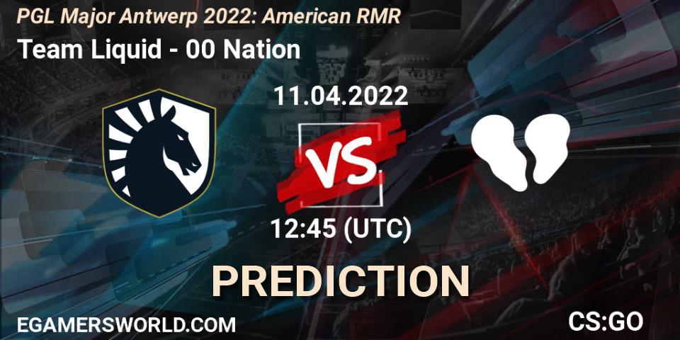 Prognoza Team Liquid - 00 Nation. 11.04.2022 at 13:40, Counter-Strike (CS2), PGL Major Antwerp 2022: American RMR
