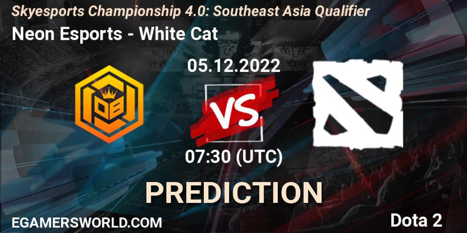 Prognoza Neon Esports - White Cat. 05.12.2022 at 08:06, Dota 2, Skyesports Championship 4.0: Southeast Asia Qualifier