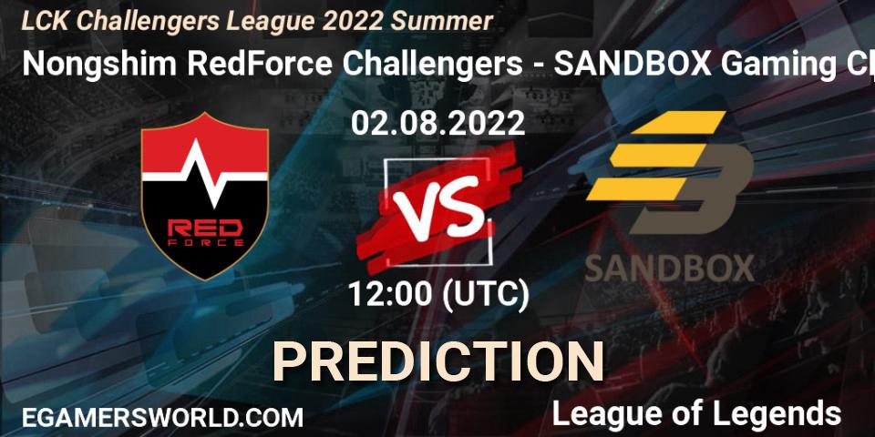 Prognoza Nongshim RedForce Challengers - SANDBOX Gaming Challengers. 02.08.2022 at 12:00, LoL, LCK Challengers League 2022 Summer