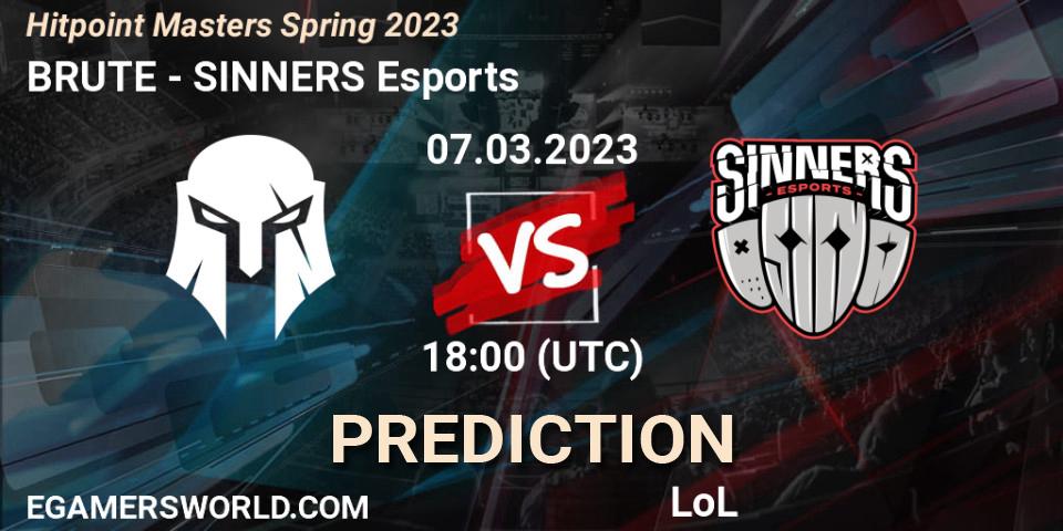 Prognoza BRUTE - SINNERS Esports. 10.02.2023 at 18:00, LoL, Hitpoint Masters Spring 2023