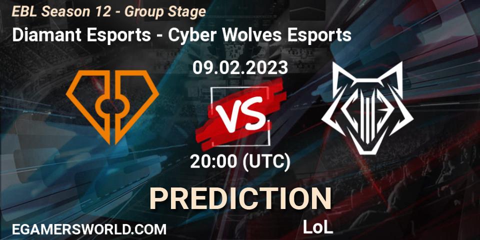 Prognoza Diamant Esports - Cyber Wolves Esports. 09.02.23, LoL, EBL Season 12 - Group Stage