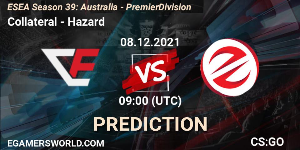 Prognoza Collateral - Hazard. 08.12.2021 at 09:00, Counter-Strike (CS2), ESEA Season 39: Australia - Premier Division
