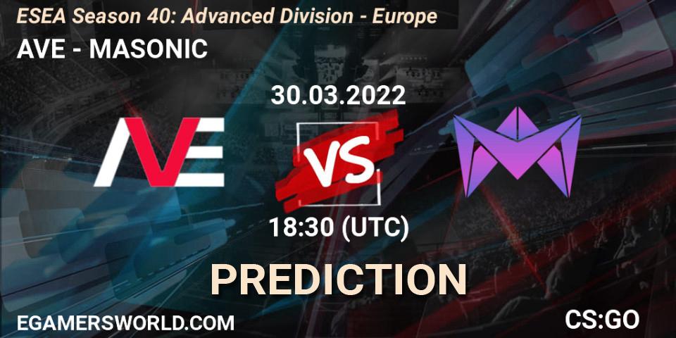 Prognoza AVE - MASONIC. 30.03.2022 at 17:00, Counter-Strike (CS2), ESEA Season 40: Advanced Division - Europe