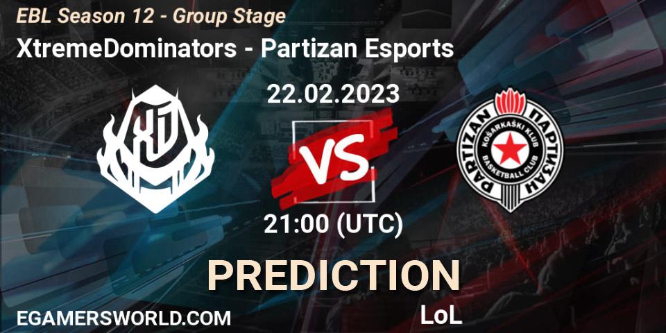 Prognoza XtremeDominators - Partizan Esports. 22.02.23, LoL, EBL Season 12 - Group Stage