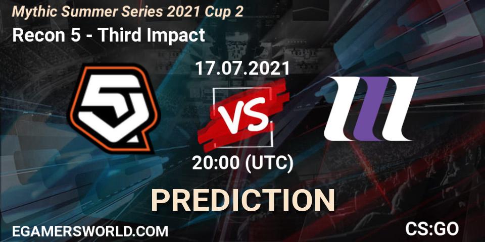 Prognoza Recon 5 - Third Impact. 17.07.21, CS2 (CS:GO), Mythic Summer Series 2021 Cup 2