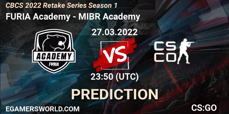 Prognoza FURIA Academy - MIBR Academy. 28.03.2022 at 00:20, Counter-Strike (CS2), CBCS 2022 Retake Series Season 1