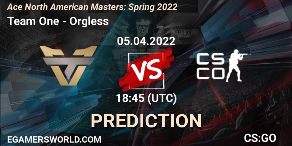 Prognoza Team One - Orgless. 05.04.2022 at 18:45, Counter-Strike (CS2), Ace North American Masters: Spring 2022