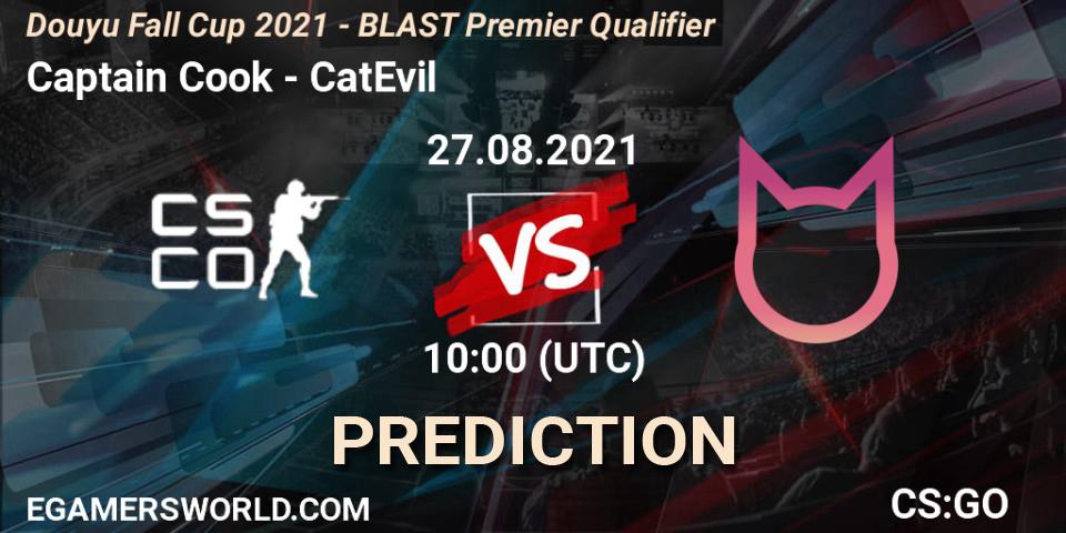 Prognoza Captain Cook - CatEvil. 27.08.2021 at 10:20, Counter-Strike (CS2), Douyu Fall Cup 2021 - BLAST Premier Qualifier