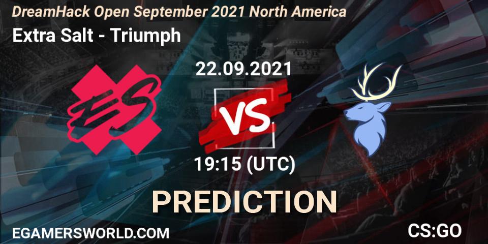 Prognoza Extra Salt - Triumph. 22.09.2021 at 19:45, Counter-Strike (CS2), DreamHack Open September 2021 North America