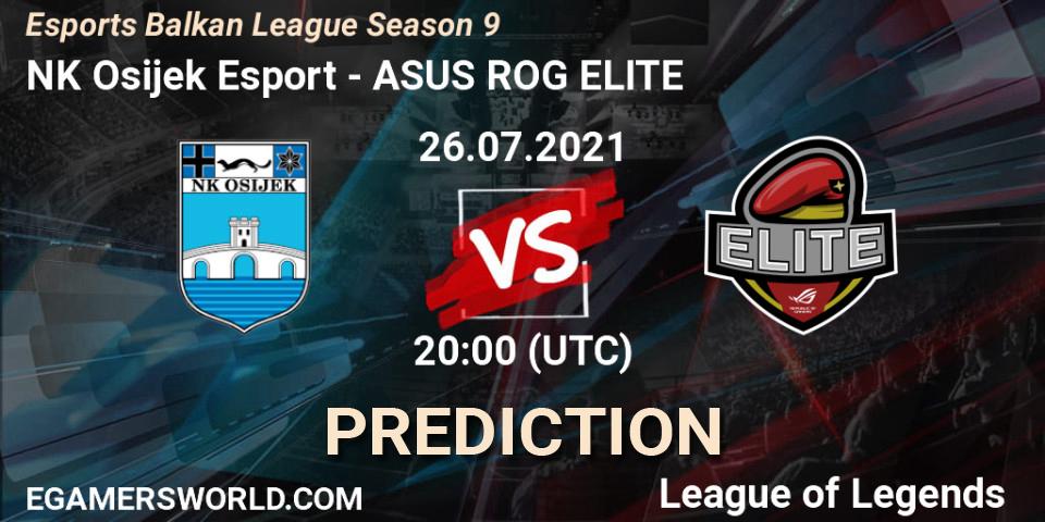 Prognoza NK Osijek Esport - ASUS ROG ELITE. 26.07.21, LoL, Esports Balkan League Season 9