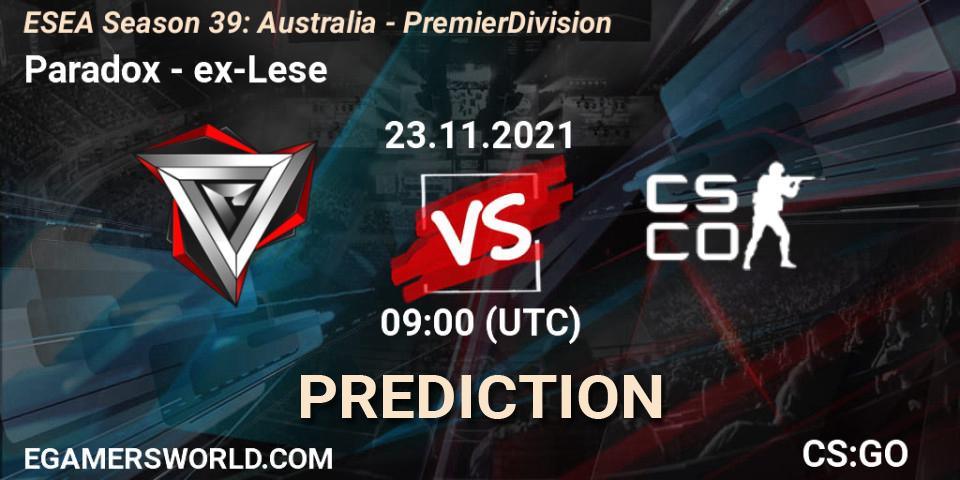 Prognoza Paradox - ex-Lese. 23.11.2021 at 09:15, Counter-Strike (CS2), ESEA Season 39: Australia - Premier Division