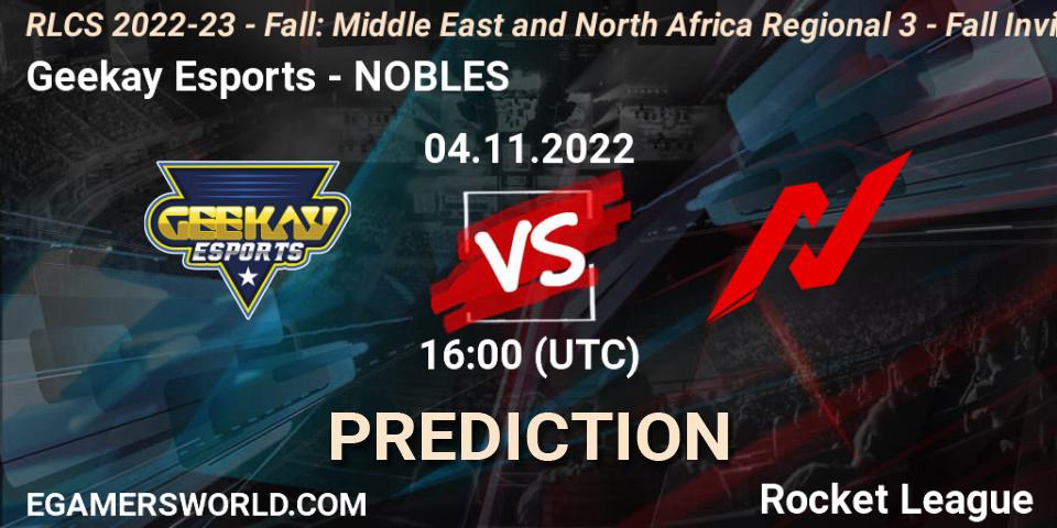 Prognoza Geekay Esports - NOBLES. 04.11.2022 at 16:00, Rocket League, RLCS 2022-23 - Fall: Middle East and North Africa Regional 3 - Fall Invitational