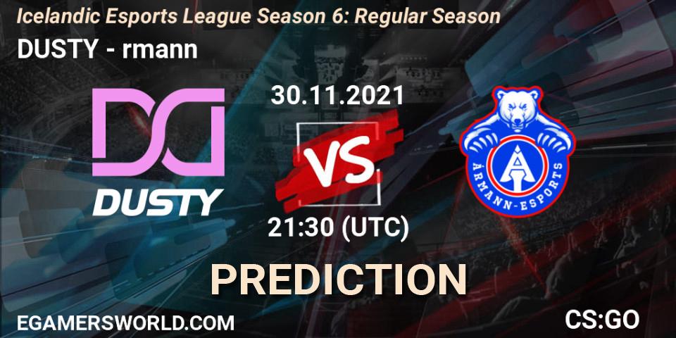 Prognoza DUSTY - Ármann. 30.11.2021 at 21:30, Counter-Strike (CS2), Icelandic Esports League Season 6: Regular Season