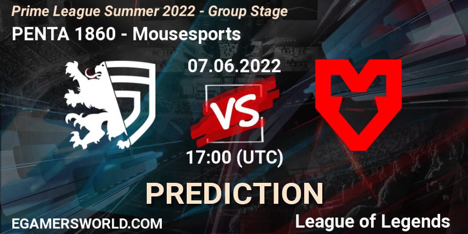 Prognoza PENTA 1860 - Mousesports. 07.06.2022 at 20:00, LoL, Prime League Summer 2022 - Group Stage