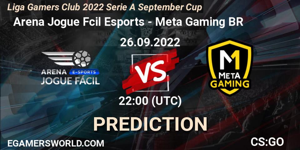 Prognoza Arena Jogue Fácil Esports - Meta Gaming BR. 26.09.2022 at 22:00, Counter-Strike (CS2), Liga Gamers Club 2022 Serie A September Cup