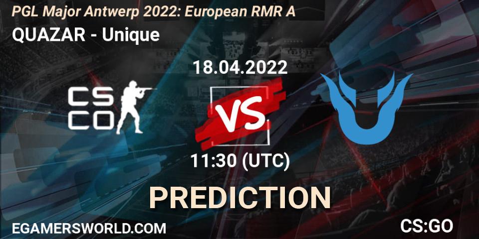 Prognoza QUAZAR - Unique. 18.04.2022 at 12:25, Counter-Strike (CS2), PGL Major Antwerp 2022: European RMR A
