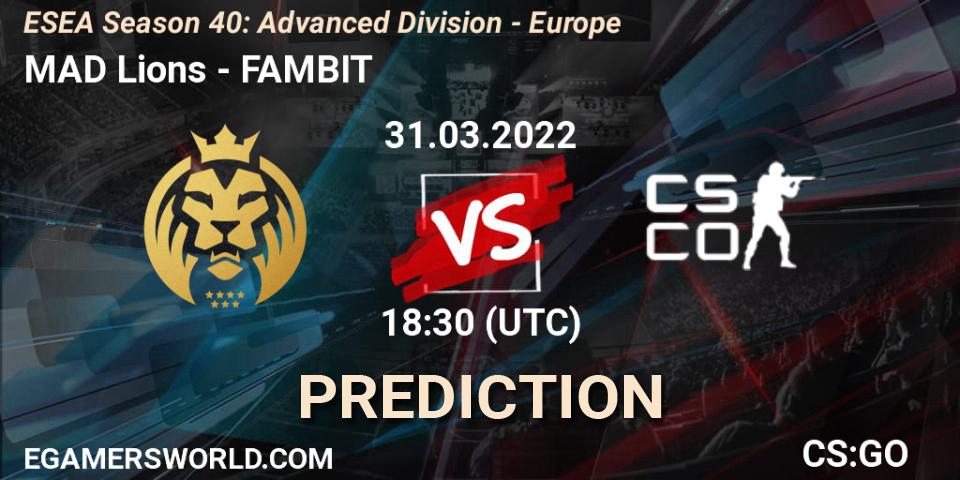 Prognoza MAD Lions - FAMBIT. 31.03.22, CS2 (CS:GO), ESEA Season 40: Advanced Division - Europe