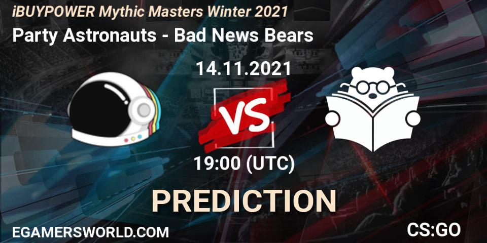 Prognoza Party Astronauts - Bad News Bears. 14.11.2021 at 19:00, Counter-Strike (CS2), iBUYPOWER Mythic Masters Winter 2021