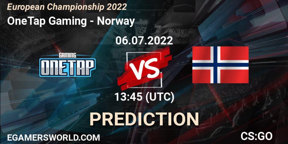 Prognoza OneTap Gaming - Norway. 06.07.2022 at 14:00, Counter-Strike (CS2), European Championship 2022