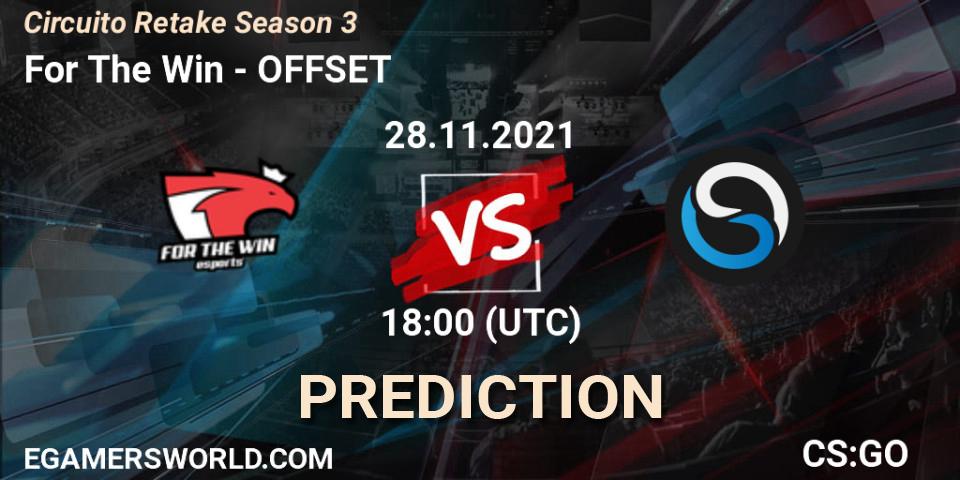 Prognoza For The Win - OFFSET. 28.11.2021 at 17:25, Counter-Strike (CS2), Circuito Retake Season 3