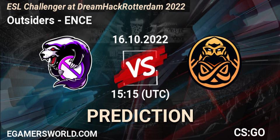 Prognoza Outsiders - ENCE. 16.10.2022 at 15:50, Counter-Strike (CS2), ESL Challenger at DreamHack Rotterdam 2022