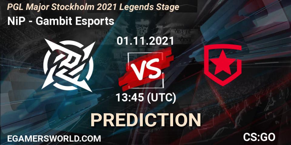Prognoza NiP - Gambit Esports. 01.11.2021 at 13:50, Counter-Strike (CS2), PGL Major Stockholm 2021 Legends Stage