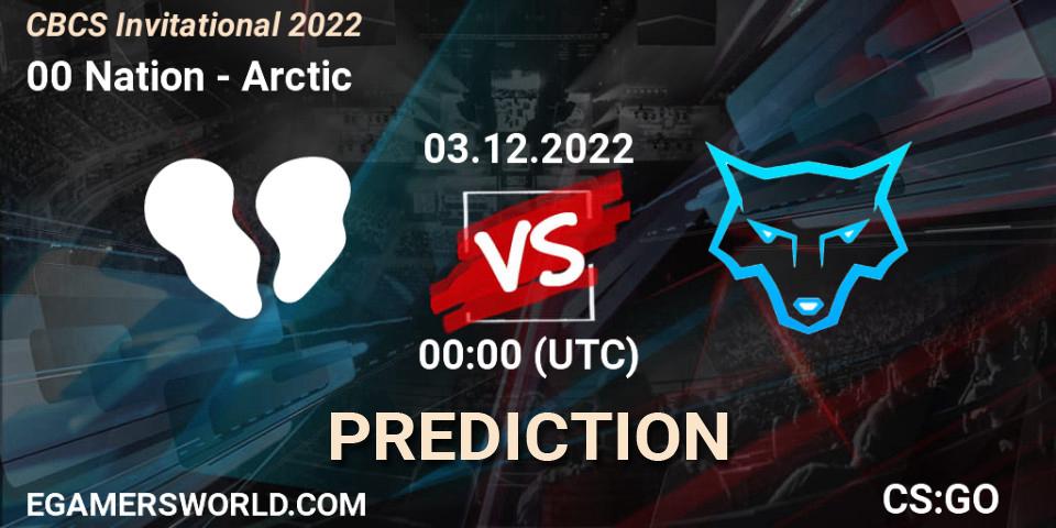 Prognoza 00 Nation - Arctic. 03.12.2022 at 01:00, Counter-Strike (CS2), CBCS Invitational 2022