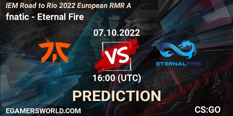 Prognoza fnatic - Eternal Fire. 07.10.2022 at 16:00, Counter-Strike (CS2), IEM Road to Rio 2022 European RMR A