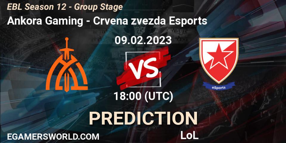 Prognoza Ankora Gaming - Crvena zvezda Esports. 09.02.23, LoL, EBL Season 12 - Group Stage