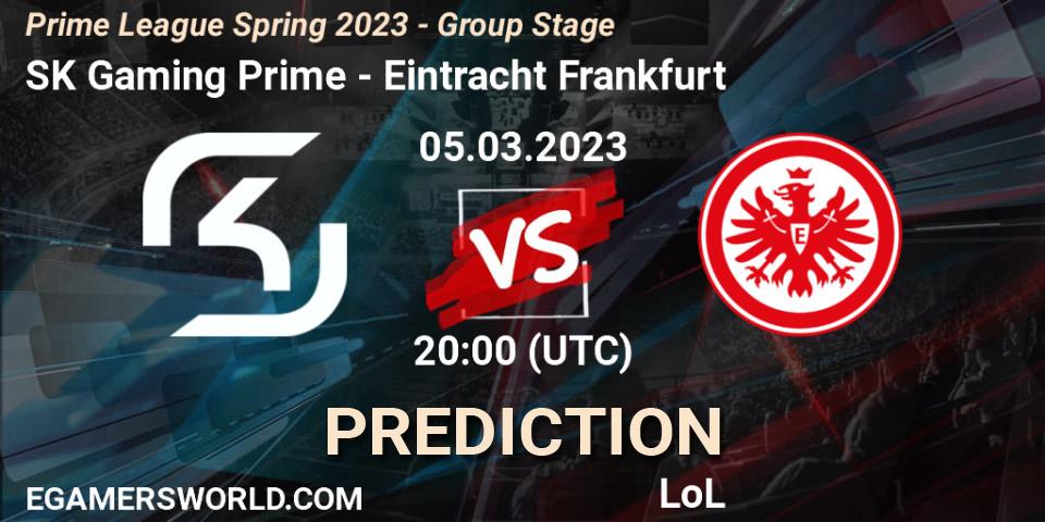 Prognoza SK Gaming Prime - Eintracht Frankfurt. 05.03.2023 at 17:00, LoL, Prime League Spring 2023 - Group Stage