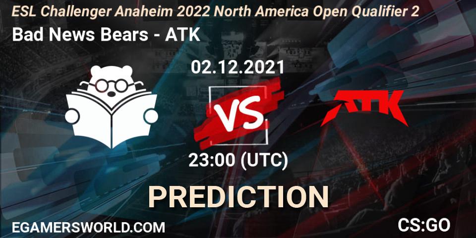 Prognoza Bad News Bears - ATK. 02.12.2021 at 23:00, Counter-Strike (CS2), ESL Challenger Anaheim 2022 North America Open Qualifier 2