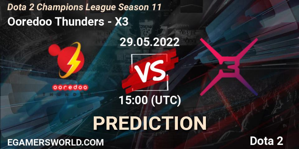 Prognoza Ooredoo Thunders - X3. 29.05.22, Dota 2, Dota 2 Champions League Season 11