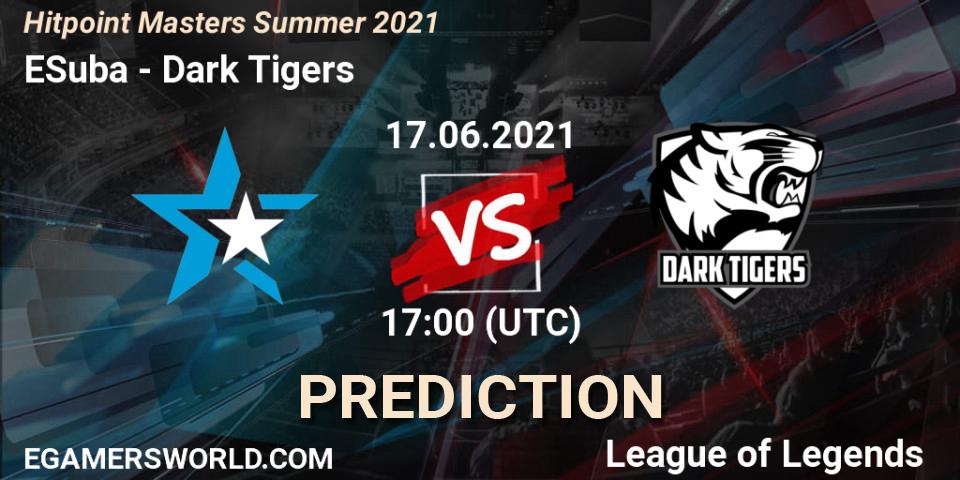 Prognoza ESuba - Dark Tigers. 17.06.2021 at 17:30, LoL, Hitpoint Masters Summer 2021