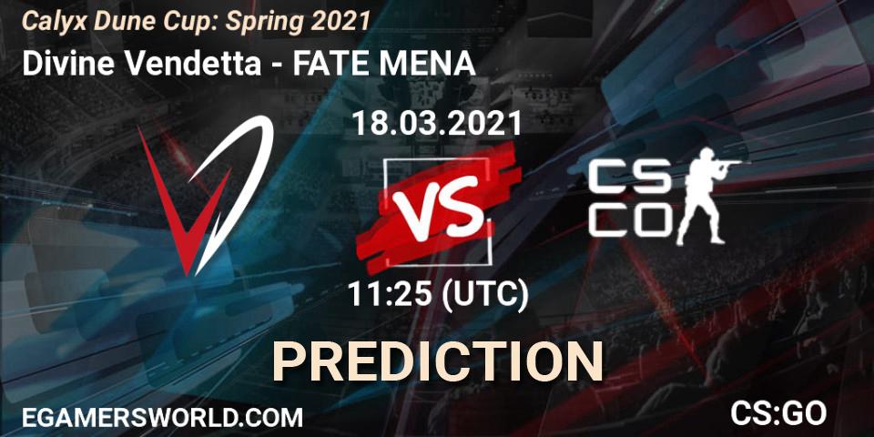 Prognoza Divine Vendetta - FATE MENA. 18.03.21, CS2 (CS:GO), Calyx Dune Cup: Spring 2021