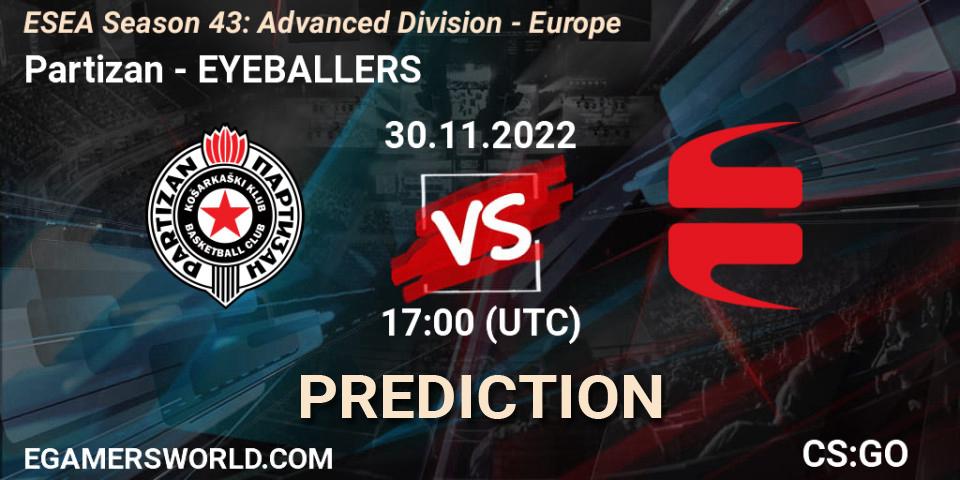 Prognoza Partizan - EYEBALLERS. 02.12.22, CS2 (CS:GO), ESEA Season 43: Advanced Division - Europe