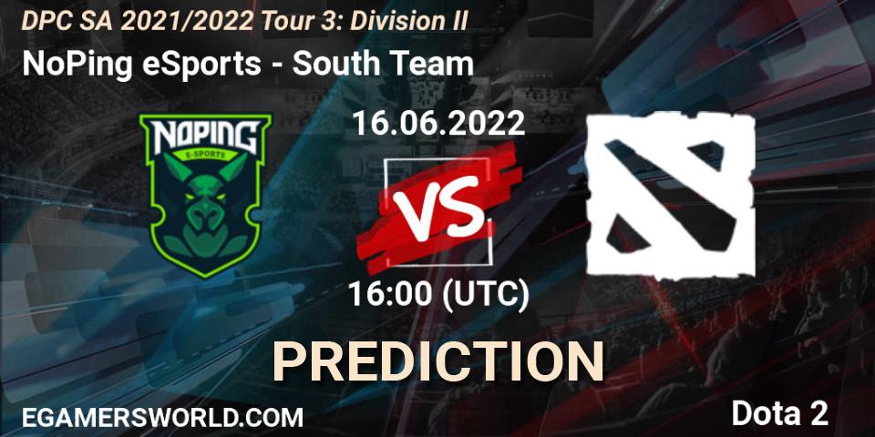 Prognoza NoPing eSports - South Team. 16.06.2022 at 16:10, Dota 2, DPC SA 2021/2022 Tour 3: Division II
