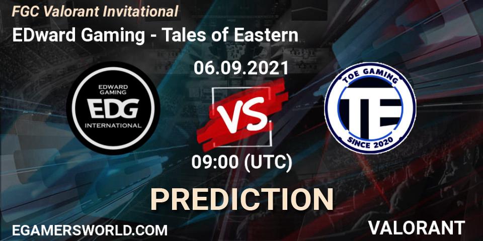 Prognoza EDward Gaming - Tales of Eastern. 06.09.21, VALORANT, FGC Valorant Invitational