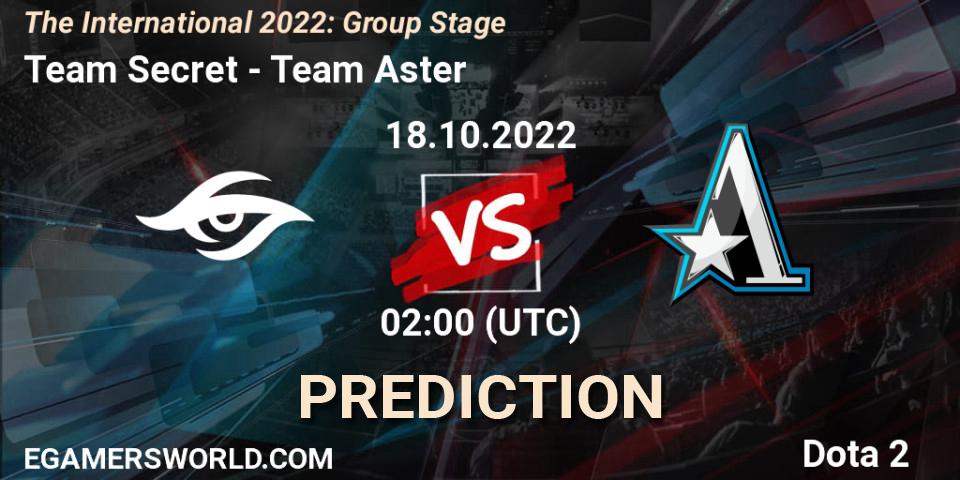 Prognoza Team Secret - Team Aster. 18.10.2022 at 02:04, Dota 2, The International 2022: Group Stage