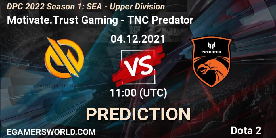 Prognoza Motivate.Trust Gaming - TNC Predator. 04.12.2021 at 11:00, Dota 2, DPC 2022 Season 1: SEA - Upper Division