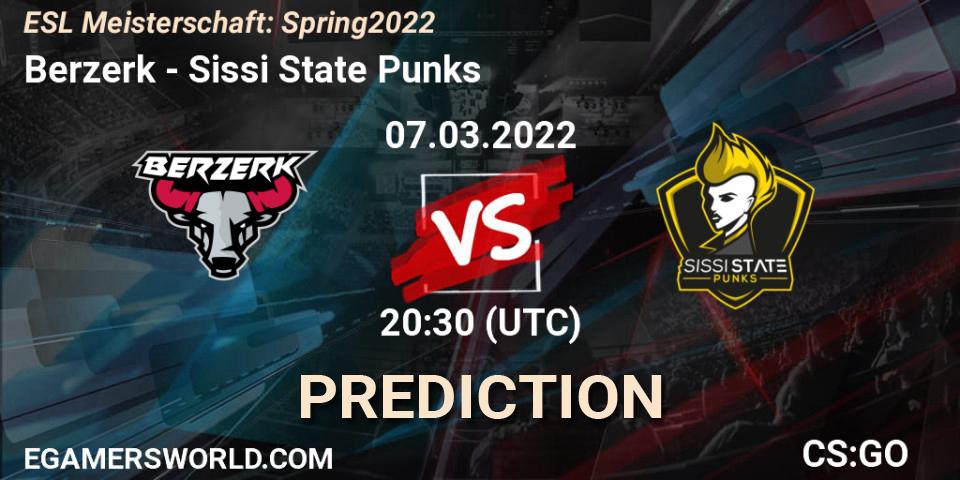 Prognoza Berzerk - Sissi State Punks. 07.03.2022 at 20:30, Counter-Strike (CS2), ESL Meisterschaft: Spring 2022