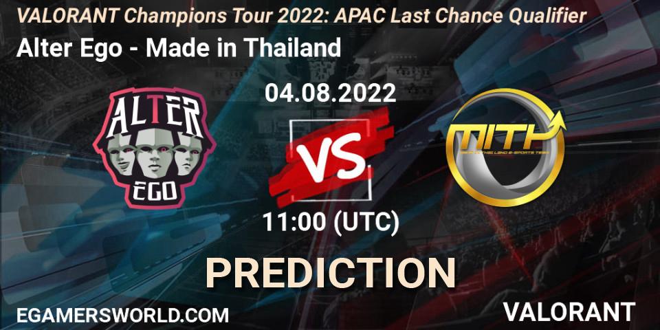 Prognoza Alter Ego - Made in Thailand. 04.08.2022 at 11:00, VALORANT, VCT 2022: APAC Last Chance Qualifier