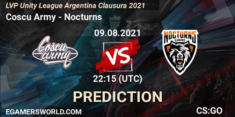 Prognoza Coscu Army - Nocturns. 09.08.2021 at 22:30, Counter-Strike (CS2), LVP Unity League Argentina Clausura 2021
