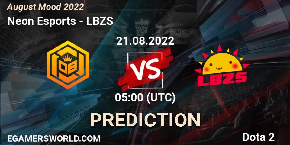 Prognoza Neon Esports - LBZS. 21.08.2022 at 05:21, Dota 2, August Mood 2022