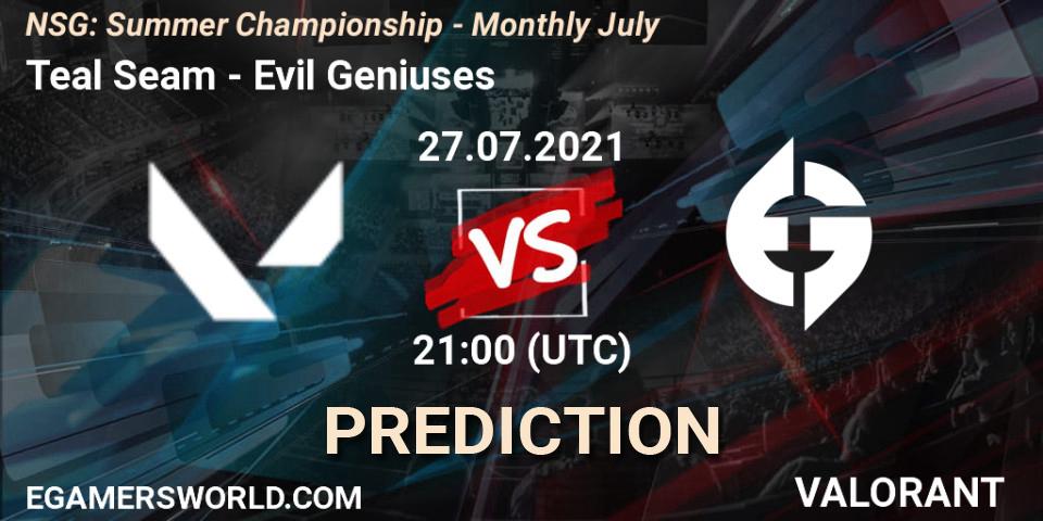 Prognoza Teal Seam - Evil Geniuses. 27.07.2021 at 21:00, VALORANT, NSG: Summer Championship - Monthly July