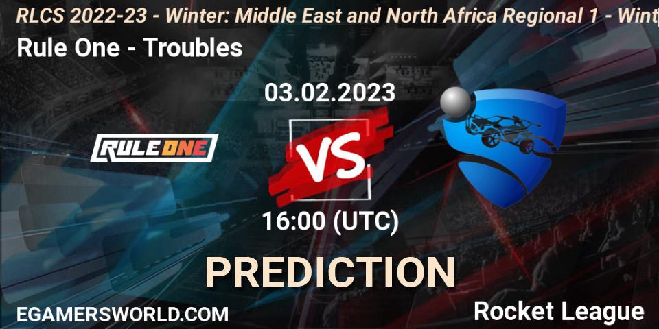 Prognoza Rule One - Troubles. 03.02.2023 at 16:00, Rocket League, RLCS 2022-23 - Winter: Middle East and North Africa Regional 1 - Winter Open