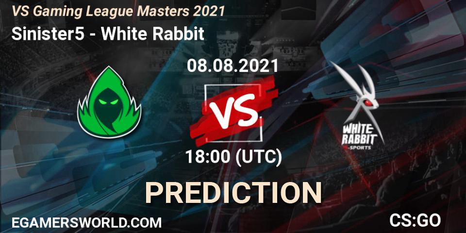 Prognoza Sinister5 - White Rabbit. 08.08.21, CS2 (CS:GO), VS Gaming League Masters 2021