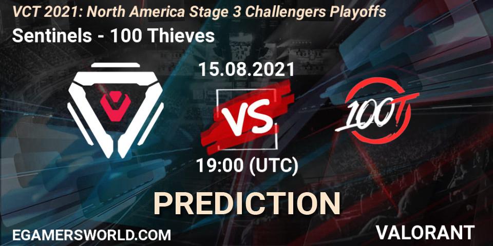 Prognoza Sentinels - 100 Thieves. 15.08.2021 at 19:00, VALORANT, VCT 2021: North America Stage 3 Challengers Playoffs