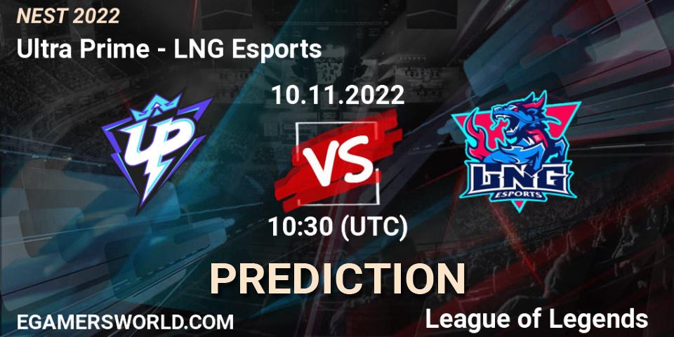 Prognoza Ultra Prime - LNG Esports. 10.11.2022 at 12:00, LoL, NEST 2022