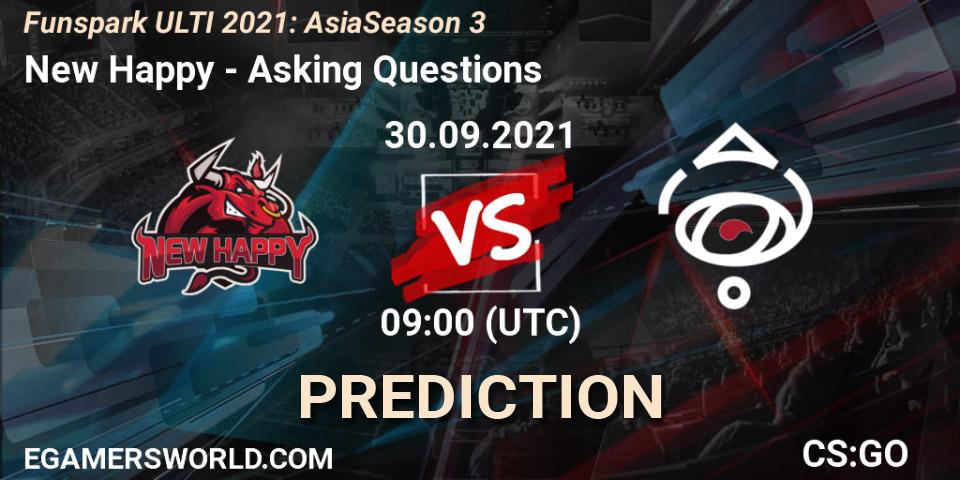 Prognoza New Happy - Asking Questions. 30.09.2021 at 09:00, Counter-Strike (CS2), Funspark ULTI 2021: Asia Season 3